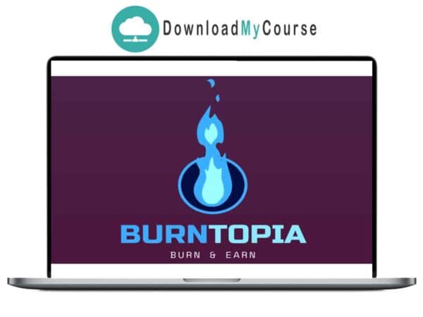 BurnTopia – Burn $1500+ on Google, Microsoft, Pinterest and Snapchat ADS Download