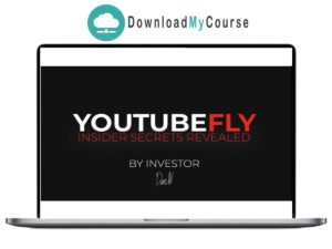 Dave Nick – YouTubeFly Program (Insider Secrets Revealed)